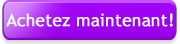 Achetez maintenant!